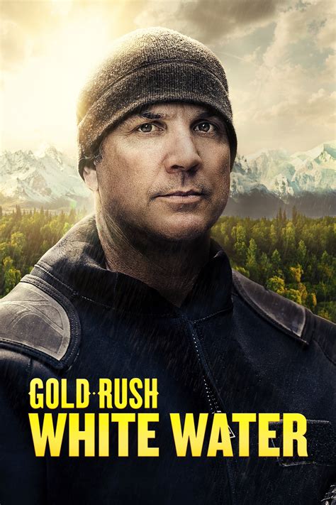 Gold Rush: White Water (TV Series 2018– ) .